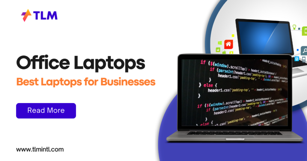 Laptop Buying Guide for Businesses