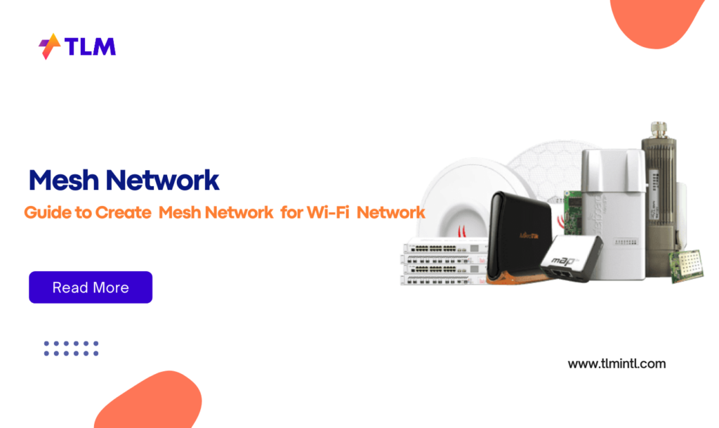 Guide to Create Mesh Network for Wifi Network.png